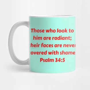 Bible Verse Psalm 34:5 Mug